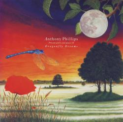 PHILLIPS,ANTHONY - DRAGONFLY DREAMS