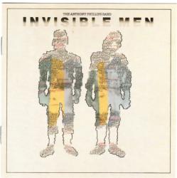 PHILLIPS,ANTHONY - INVISIBLE MEN