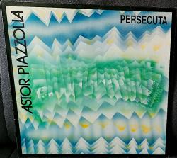 PIAZZOLLA,ASTOR - PERSECUTA (LP)