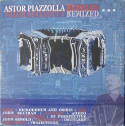 PIAZZOLLA,ASTOR - REMIXED (2LP)