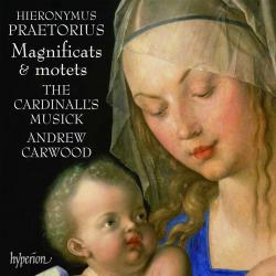 PRAETORIUS \CARWOOD - MAGNIFICATS & MOTETS \CARDINALL'S MUSICK