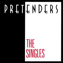 PRETENDERS - SINGLES