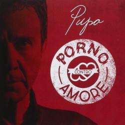 PUPO - PORNO CONTRO AMORE