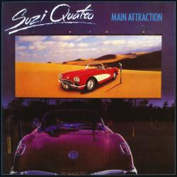 QUATRO,SUZI - MAIN ATTRACTION