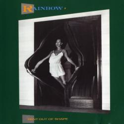 RAINBOW - BENT OUT OF SHAPE