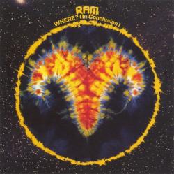 RAM - WHERE (IN CONCLUSION)