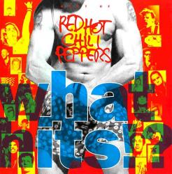 RED HOT CHILI PEPPERS - WHAT HITS?