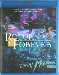 RETURN TO FOREVER - LIVE AT MONTREUX 2008 (BR)