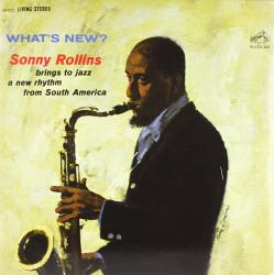 ROLLINS,SONNY - WHAT'S NEW?