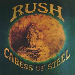 RUSH - CARESS OF STEEL