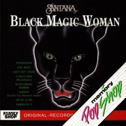 SANTANA - BLACK MAGIC WOMAN