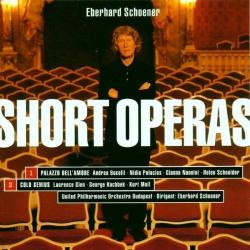 SCHOENER,EBERHARD - SHORT OPERAS