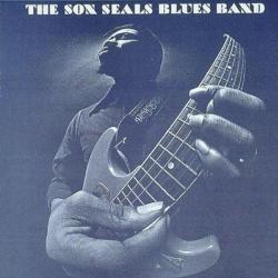 SEALS,SON - SON SEALS BLUES BAND