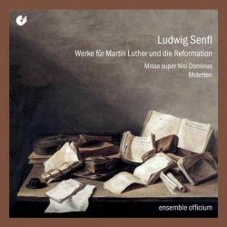 SENFL \ROMBACH - WERKE FUR MARTIN LUTHER UND DIE REFORMATION