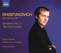 SHOSTAKOVICH \ PETRENKO - SYMPHONIES 1 & 3