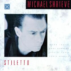 SHRIEVE,MICHAEL - STILETTO