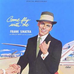 SINATRA,FRANK - COME FLY WITH ME