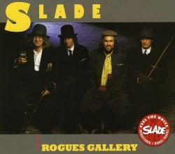 SLADE - ROGUES GALLERY