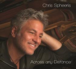 SPHEERIS,CHRIS - ACROSS ANY DISTANCE