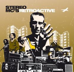 STEREO MC'S - RETROACTIVE