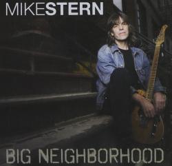 STERN,MIKE - BIG NEIGHBORHOOD