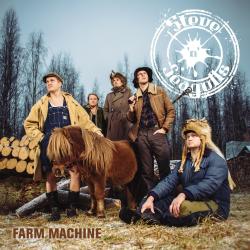 STEVE 'N SEAGULLS - FARM MACHINE