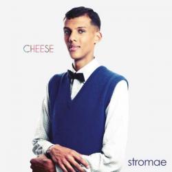 STROMAE - CHEESE