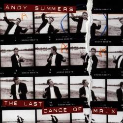 SUMMERS,ANDY - LAST DANCE OF MR. X