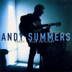 SUMMERS,ANDY - PEGGY'S BLUE SKYLIGHT
