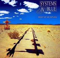 SYSTEMS IN BLUE - POINT OF NO RETURN