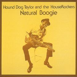 TAYLOR,HOUND DOG - NATURAL BOOGIE