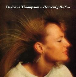 THOMPSON,BARBARA - HEAVENLY BODIES