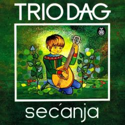 TRIO DAG - SECANJA (LP)