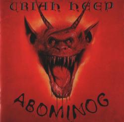 URIAH HEEP - ABOMINOG