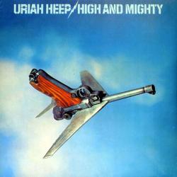 URIAH HEEP - HIGH AND MIGHTY (LP)