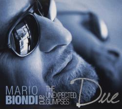 BIONDI,MARIO AND THE UNEXPECTED GLIMPSES - DUE (2CD)