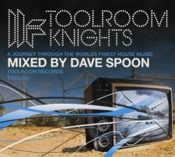 VARIOUS - TOOLROOM KNIGHTS mixed by DAVE SPOON (2CD)
