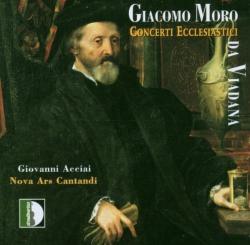 VIADANA,GIACOMO MORO - CONCERTI ECCLESIASTICI