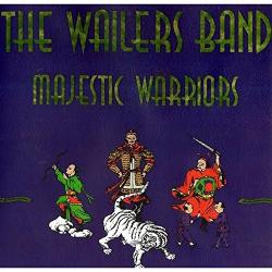 WAILERS BAND (B. MARLEY) - MAJESTIC WARRIORS