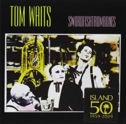 WAITS,TOM - SWORDFISHTROMBONES