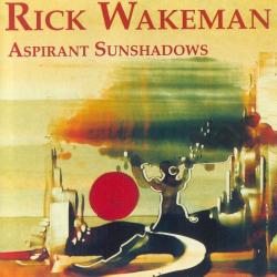 WAKEMAN,RICK - ASPIRANT SUNSHADOWS (UK)