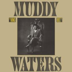 WATERS,MUDDY - KING BEE