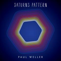 WELLER,PAUL - SATURNS PATTERN