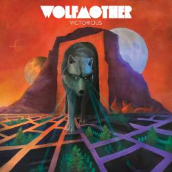 WOLFMOTHER - VICTORIOUS