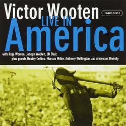WOOTEN,VICTOR - LIVE IN AMERICA (2CD)