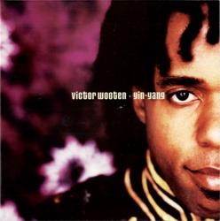 WOOTEN,VICTOR - YIN-YANG (2CD)