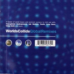 WORLDS COLLIDE GLOBAL REMIXES - VARIOUS (2CD)