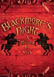 BLACKMORE'S NIGHT - KNIGHT IN YORK