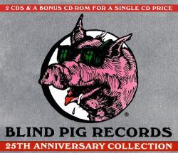 BLIND PIG RECORDS - 25TH ANNIVERSARY COLLECTION(3CD)