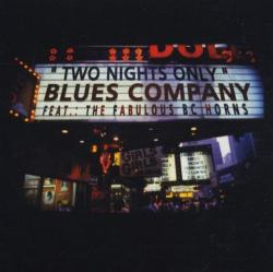 BLUES COMPANY - TWO NIGHT ONLY